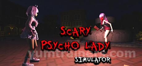 Scary Psycho Lady Simulator Trainer