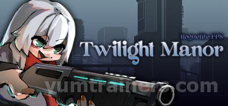 Twilight Manor: Roguelite FPS Trainer