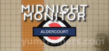 Midnight Monitor: Aldercourt Trainer