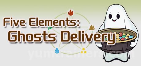 Five Elements: Ghosts Delivery Trainer