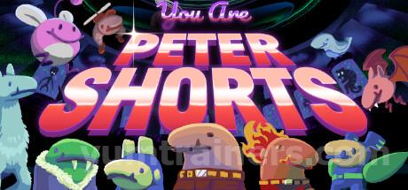 You are Peter Shorts Trainer