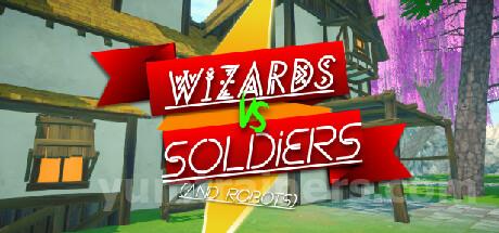 Wizards Vs Soldiers And Robots Trainer