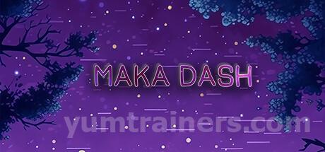 MAKA DASH Trainer