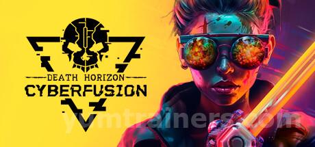 Death Horizon: Cyberfusion Trainer