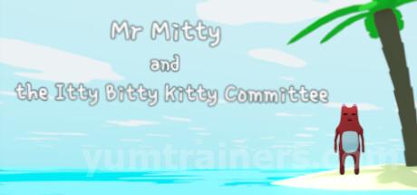 Mr Mitty and the Itty Bitty Kitty Committee Trainer