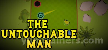 The Untouchable Man Trainer