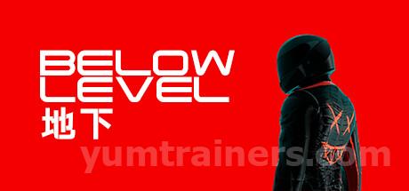 Below Level 地下 Trainer