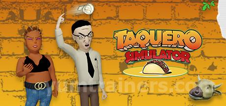 Taquero Simulator Trainer