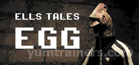 Ells Tales: Egg Trainer