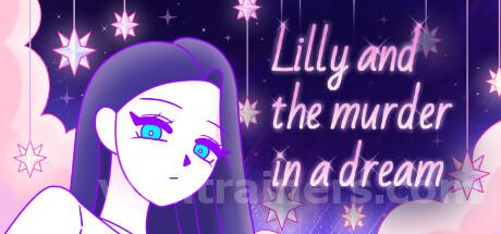 Lilly and the murder in a dream Trainer