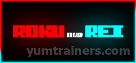 Roku and Rei Trainer