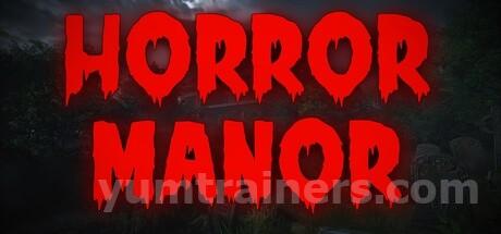 Horror Manor Trainer