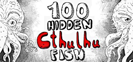 100 hidden Cthulhu fish Trainer