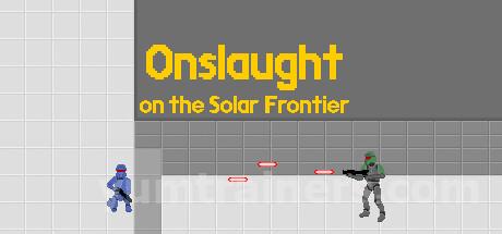 Onslaught on the Solar Frontier Trainer