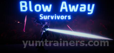 Blow Away Survivors Trainer