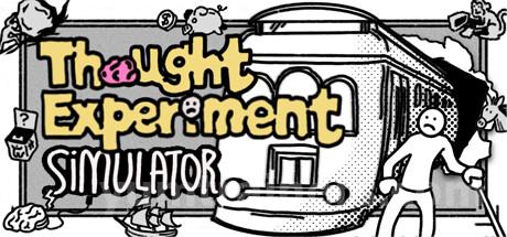 Thought Experiment Simulator Trainer