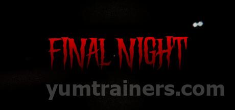 Final Night Trainer