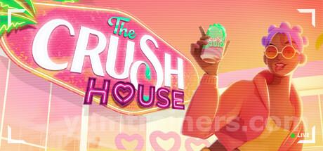 The Crush House Trainer