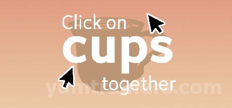 Click on cups together Trainer