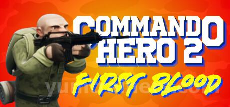 Commando Hero 2 : First Blood Trainer