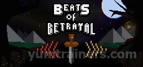 Beats of Betrayal Trainer