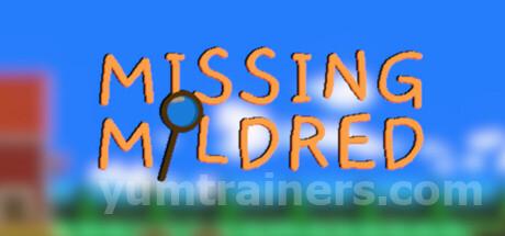 Missing Mildred Trainer