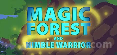 Magic Forest and Nimble Warrior Trainer