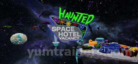 Haunted Space Hotel: Vacancy Trainer