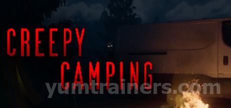 Creepy Camping Trainer #2