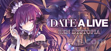 DATE A LIVE: Ren Dystopia Trainer