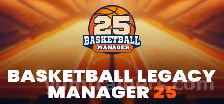 Basketball Legacy Manager 25 Trainer