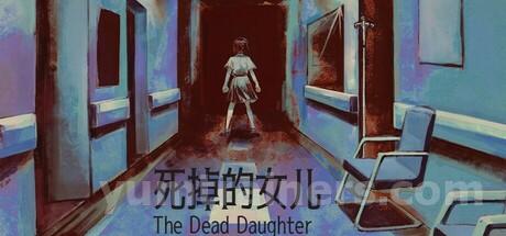 死掉的女儿（The Dead Daughter） Trainer #2