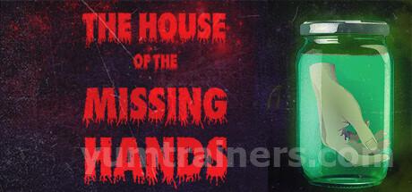 The house of the missing hands Trainer