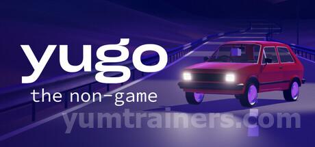 Yugo: the non-game Trainer