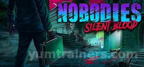 Nobodies: Silent Blood Trainer