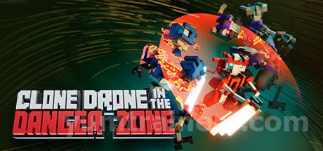 Clone Drone in the Danger Zone Trainer