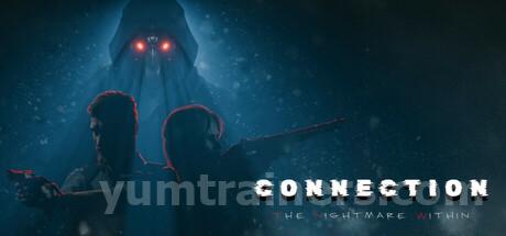 Connection: The Nightmare Within Trainer