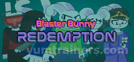 Blaster Bunny Redemption Trainer