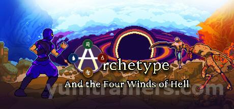 Archetype and the Four Winds of Hell Trainer