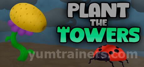 Plant the Towers Trainer