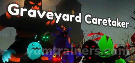 Graveyard Caretaker Trainer