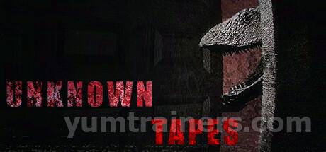 Unknown Tapes Trainer