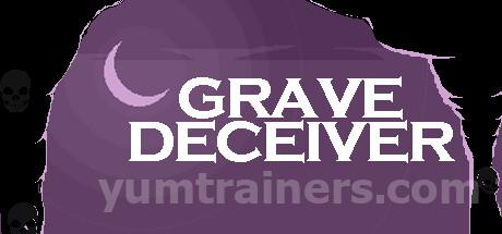 Grave Deceiver Trainer