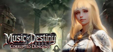 Music of Destiny: Corrupted Dungeons Trainer