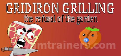 Gridiron Grilling: The Refusal of the Garden Trainer