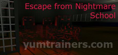 Escape from Nightmare School Trainer