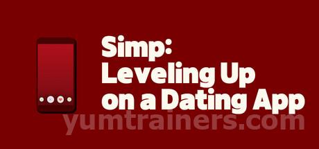 Simp: Leveling Up on a Dating App Trainer