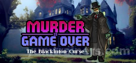 Murder Is Game Over: The Blackinton Curse Trainer