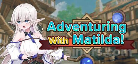 Adventuring With Matilda! Trainer