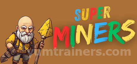 Super Miners Trainer